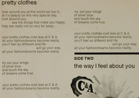 C & A: Pretty Clothes/TheWay IFeelAboutYou, C & A(SL 1001), NL,  - 7inch - T2639 - 2,50 Euro