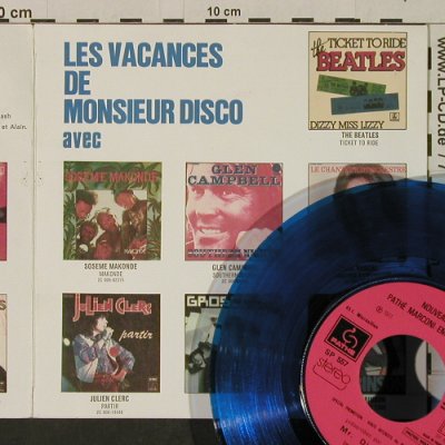 V.A.Les Vacances de Monsieur Disco: avec u.a.Cliff Richard, Beatles, Pathe,Promo,BlueVinyl (SP 557), F,Foc, 1977 Typ: EP Best.-Nr.: T2866 Preis: 7,50 Euro