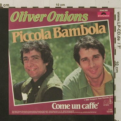 Onions,Oliver: Piccola Bambola / Come un Caff, Polydor(2040 380), D, 1982 - 7inch - T2948 - 2,50 Euro