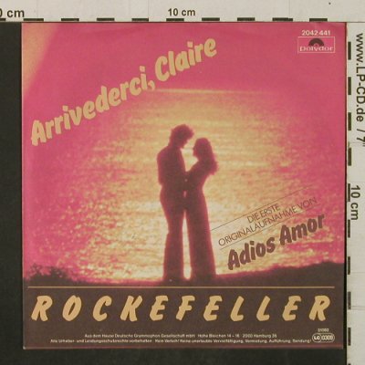 Rockefeller: Arrividerci Claire / Adios Amor, Polydor(2042 441), D, 1982 - 7inch - T2950 - 2,50 Euro