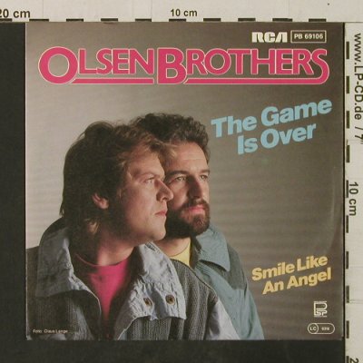 Olsen Brothers: The Game Is Over/Smile Like AnAngel, RCA(PB 69106), D, 1984 - 7inch - T3030 - 2,00 Euro
