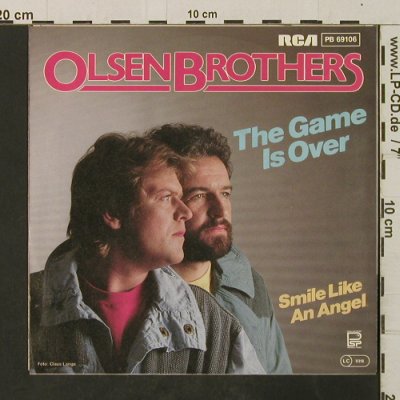 Olsen Brothers: The Game Is Over/Smile Like AnAngel, RCA(PB 69106), D, 1984 - 7inch - T3030 - 2,00 Euro