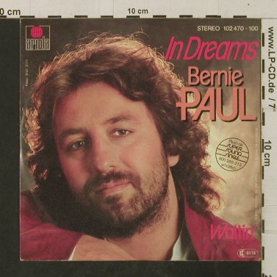 Paul,Bernie: In Dreams / Waitin', Ariola(102 470-100), D, 1980 - 7inch - T3071 - 1,50 Euro