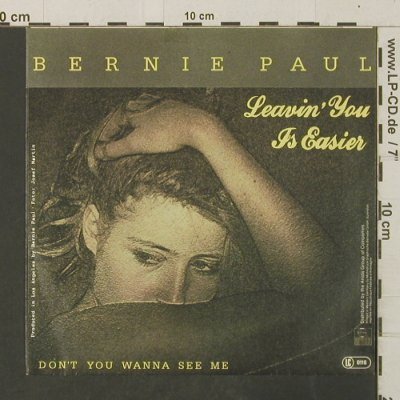 Paul,Bernie: Leavin' You Is Easier/Don'tYouWanna, Ariola(105 450), D, 1983 - 7inch - T3073 - 2,50 Euro