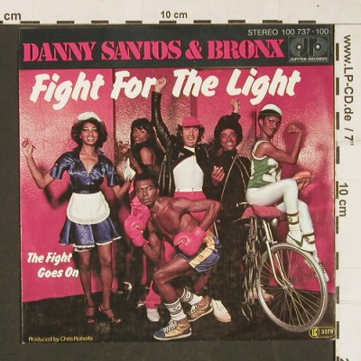 Santos,Danny & Bronx: Fight For The Light, Jupiter(100 737-100), D, 1979 - 7inch - T316 - 2,00 Euro