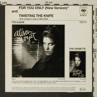 Moyet, Alison: For You Only / Twisting The Knife, CBS(A 6672), NL, 1985 - 7inch - T3188 - 2,00 Euro