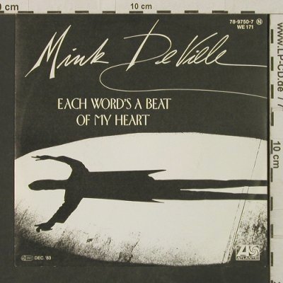 De Ville,Mink: Each Word's A Beat Of My Heart, Atlantic (78-9750-7), D, 1983 Typ: 7" Best.-Nr.: T3202 Preis: 2,00 Euro