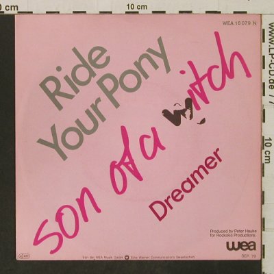 Son Of A Witch: Ride Your Pony / Dreamer, WEA(18 079), D, 1979 - 7inch - T3236 - 2,00 Euro