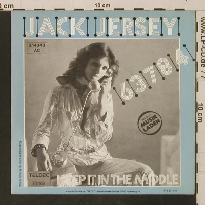 Jersey,Jack: 63784 / Keep It In The Middle, Teldec (6.14043), D, 1983 Typ: 7" Best.-Nr.: T3259 Preis: 2,00 Euro
