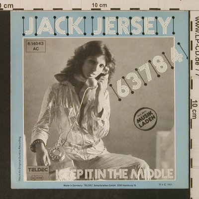 Jersey,Jack: 63784 / Keep It In The Middle, Teldec (6.14043), D, 1983 Typ: 7" Best.-Nr.: T3259 Preis: 2,00 Euro