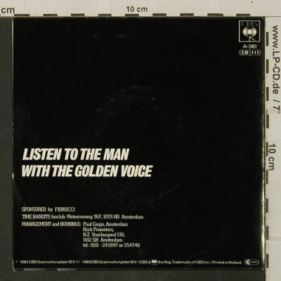 Time Bandits: Listen To The Man w.t. Golden Voice, CBS (A-3161), NL, 1983 Typ: 7" Best.-Nr.: T3399 Preis: 2,00 Euro