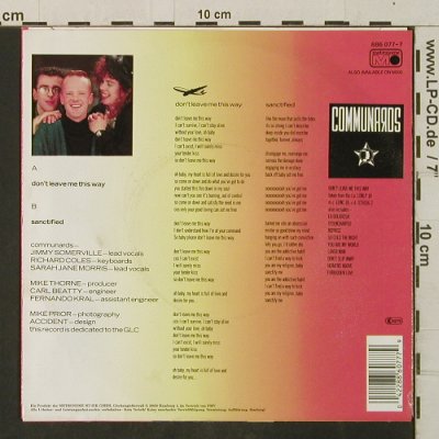 Communards: Don't Leave Me This WaySanctified, Metronome (886 077-7), D, 1986 Typ: 7" Best.-Nr.: T3401 Preis: 2,00 Euro