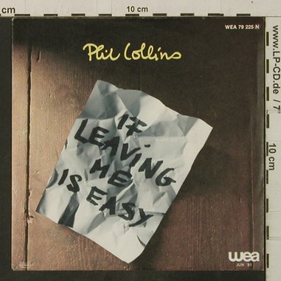 Collins,Phil: If Leaving Is Easy/Drawing Board, Atlantic (79 225), D, 1981 Typ: 7" Best.-Nr.: T3456 Preis: 4,00 Euro
