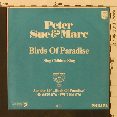 Peter,Sue & Marc: Birds Of Paradise/Sing Children Sin, Philips(6198 466), D, 1980 - 7inch - T3469 - 2,50 Euro