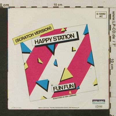 Fun Fun: Happy Station*2, Teldec(6.13882 AC), D, 1984 - 7inch - T3540 - 2,00 Euro