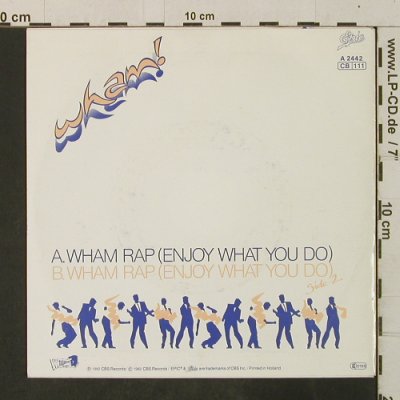 Wham: Wham Rap!*2, Epic (A 2442), NL, 1982 Typ: 7" Best.-Nr.: T3545 Preis: 4,00 Euro