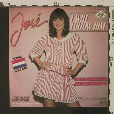 Jose: I Will Follow Him/If I Could Be Nea, CNR (0030.563), D, 1982 Typ: 7" Best.-Nr.: T3590 Preis: 2,00 Euro