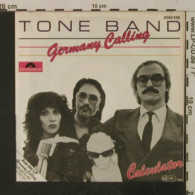 Tone Band: Germany Calling / Calculator, Polydor(2042 339), D, 1981 - 7inch - T3591 - 2,00 Euro