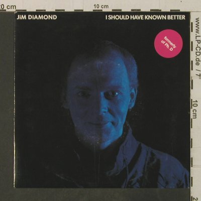 Diamond,Jim (formerly of Ph.D): I Should Have Known Better/Impossib, AM (AMS 9796), NL, 1984 Typ: 7" Best.-Nr.: T3637 Preis: 2,00 Euro