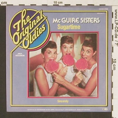 McGuire Sisters: Sugartime / Sincerely, MCA(0032.058), D,  - 7inch - T365 - 3,00 Euro