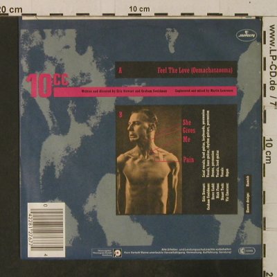 10CC: Feel The Love/She Gives Me A Pain, Mercury(812 767-7), D, 1983 - 7inch - T3700 - 2,00 Euro