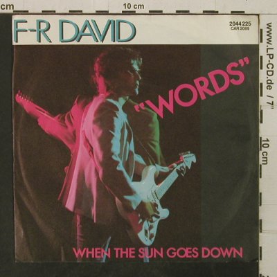 F-R David: Words / Where The Sun Goes Down, Carrere(2044 225), D, 1982 - 7inch - T3869 - 1,50 Euro