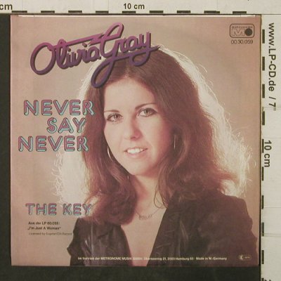 Gray,Olivia: Never Say Never / The Key, Metronome(0030.059), D, 1977 - 7inch - T3943 - 2,50 Euro