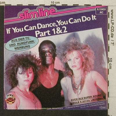 Slimline: If You Can Dance,You Can Do It 1+2, Strand(6.13451 AC), D, 1982 - 7inch - T3944 - 2,50 Euro
