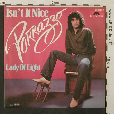 Porrazzo: Isn't It Nice / Lady Of Light, Polydor(2095 222), D, 1980 - 7inch - T3949 - 2,50 Euro