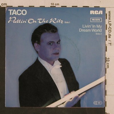Taco: Puttin' On The Ritz/Livin'In My Der, RCA (PB 5978), D, 1982 Typ: 7" Best.-Nr.: T4357 Preis: 2,00 Euro