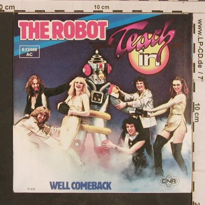 Teach in: The Robot, CNR (6.12466 AC), D, 1979 Typ: 7" Best.-Nr.: T4509 Preis: 3,00 Euro