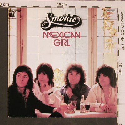 Smokie: Mexican Girl, RAK(006-61 616), D, 1978 - 7inch - T4510 - 2,50 Euro