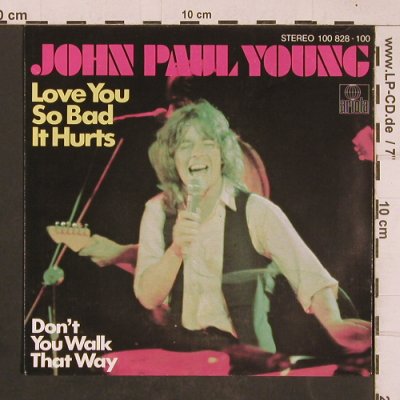 Young,John Paul: Love you so bad it hurts, Ariola (100 828-100), D, 1979 Typ: 7" Best.-Nr.: T4548 Preis: 2,50 Euro