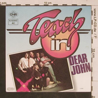 Teach in: Dear John, CNR (6.12392 AC), D, 1978 Typ: 7" Best.-Nr.: T4554 Preis: 3,00 Euro
