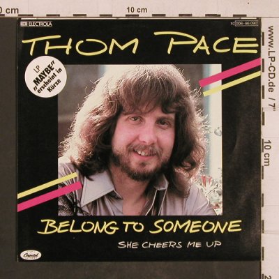 Pace,Thom: Belong to Someone, Capitol(006-86 090), D, 1980 - 7inch - T4558 - 2,50 Euro