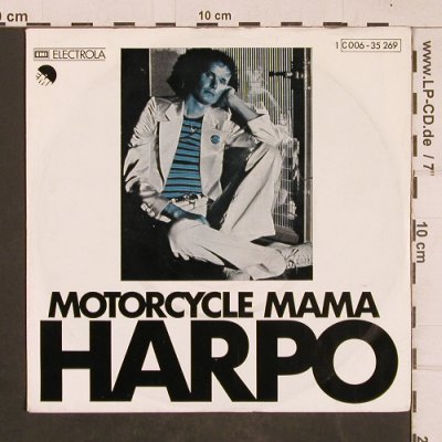 Harpo: Motorcycle Mama, m-/vg+, EMI(C 006-35 269), D, 1975 - 7inch - T4583 - 2,00 Euro
