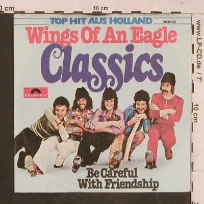 Classics: Wings of an Eagle, Polydor (2040 161), D, 1976 Typ: 7" Best.-Nr.: T4628 Preis: 3,00 Euro