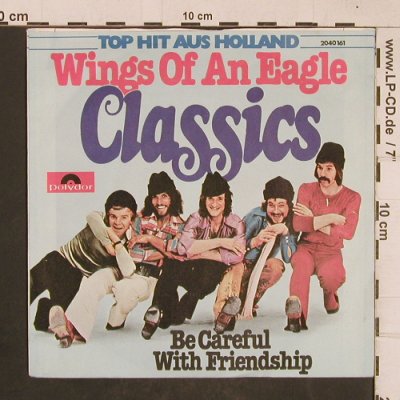 Classics: Wings of an Eagle, Polydor (2040 161), D, 1976 Typ: 7" Best.-Nr.: T4628 Preis: 3,00 Euro