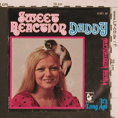 Sweet Reaction: Daddy / It's long ago, Hansa(11 371 AT), D, 1977 - 7inch - T4668 - 2,50 Euro