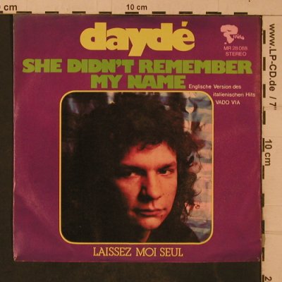 Dayde: She didn't remember my name, Rivera (MR 28 088), D, 1973 Typ: 7" Best.-Nr.: T4704 Preis: 2,50 Euro