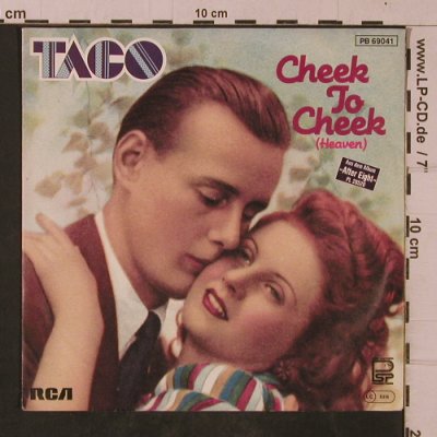 Taco: Cheek to Cheek, RCA (PB 69041), D, 1982 Typ: 7" Best.-Nr.: T4747 Preis: 2,50 Euro