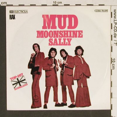 Mud: Moonshine Sally / Bye Bye Johnny, RAK(C 006-96 699), D, 1975 - 7inch - T478 - 2,50 Euro