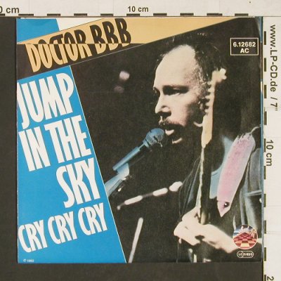 Doctor BBB: Jump in the sky / Cry Cry Cry, Strand(6.12682 AC), D, 1980 - 7inch - T47 - 4,00 Euro