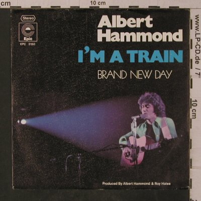 Hammond,Albert: I'm a Train, Epic(EPC 2150), D, 1974 - 7inch - T4826 - 3,00 Euro
