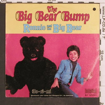 Ronnie and the Big Bear: The Big Bear Bump, Bellaphon(BF 18524), D, co, 1977 - 7inch - T4878 - 2,50 Euro