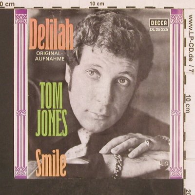 Jones,Tom: Delilah / Smile, Decca (DL 25 326), D Typ: 7" Best.-Nr.: T4963 Preis: 2,50 Euro