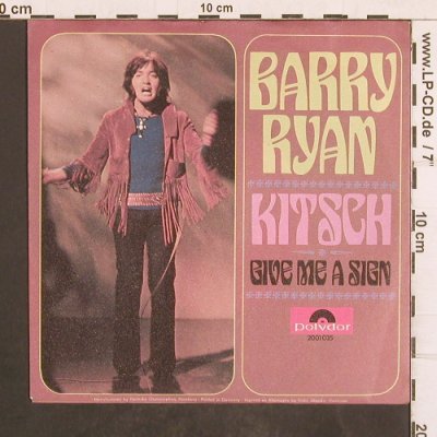 Ryan,Barry: Kitsch / Give Me A Sign, Polydor(2001 035), D, 1970 - 7inch - T4976 - 2,50 Euro