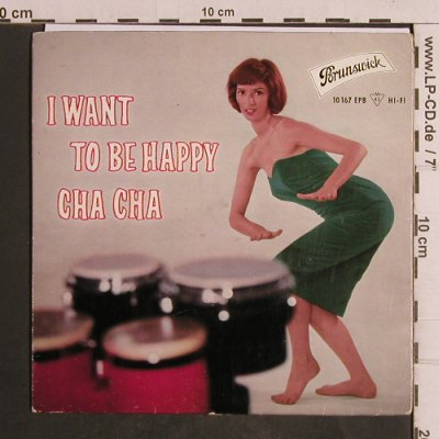 V.A.I want to be happy Cha Cha: Dorsey,Bobby Roberts,Ralph Burns, Brunswick (10 167 EPB), D,vg+/m- Typ: EP Best.-Nr.: T5022 Preis: 4,00 Euro