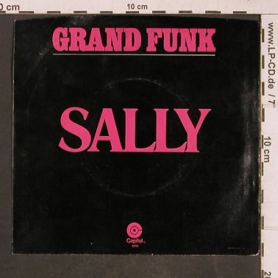 Grand Funk: Sally, m-/VG+, Capitol(4235), D, 1976 - 7inch - T5079 - 3,00 Euro