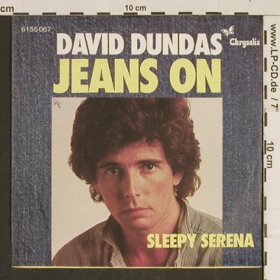 Dundas,David: Jeans On / Sleepy Serena, Chrysalis(6155 067), D, 1976 - 7inch - T515 - 3,00 Euro